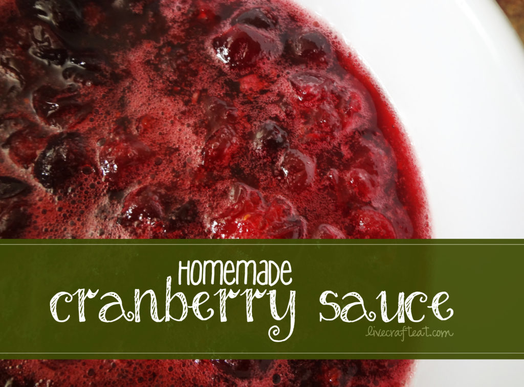 great recipe for homemade cranberry sauce using fresh cranberries
