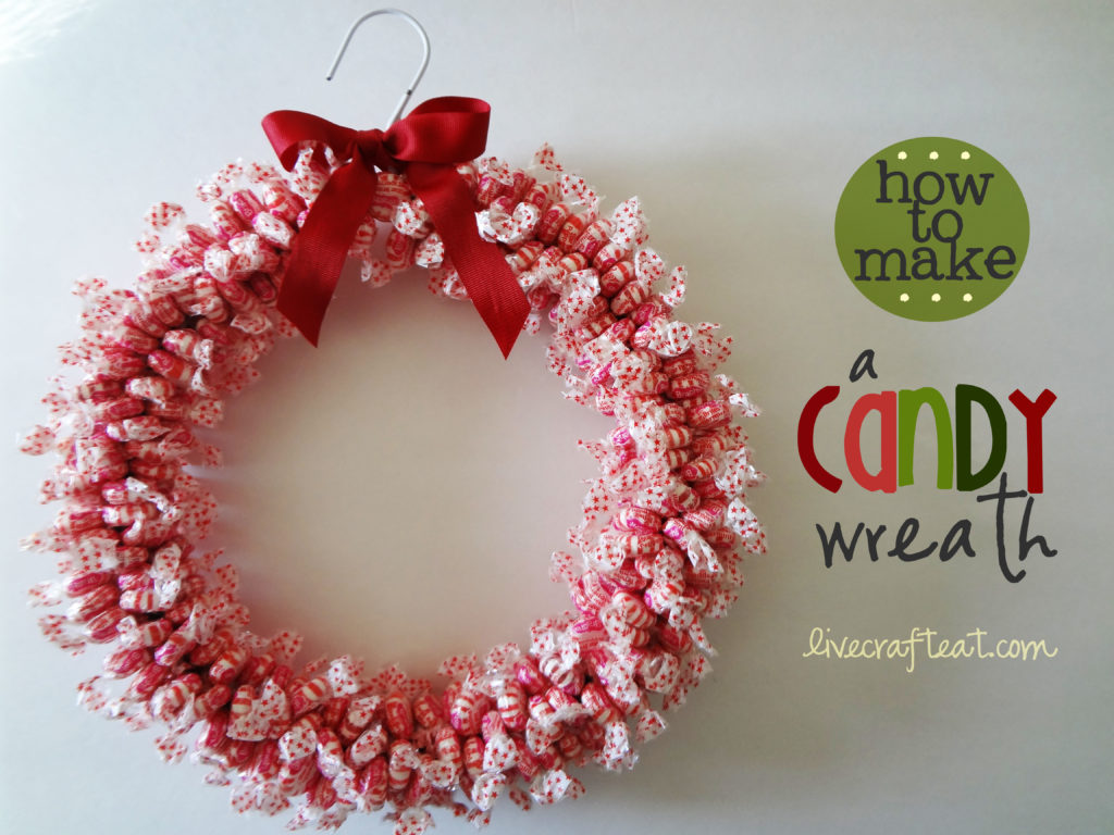How To Make A Candy Wreath Craft For Christmas Live Craft Eat