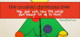 the musical christmas tree activity / help your kids to sing!!