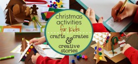 christmas activities for kids :: crafts, crates, and creative christmas stories