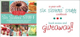 a year with six sisters' stuff cookbook review and giveaway