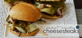 budget-friendly philly cheesesteaks - great for summer!