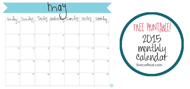 may 2015 calendar free printable live craft eat printable 2015 may calendar