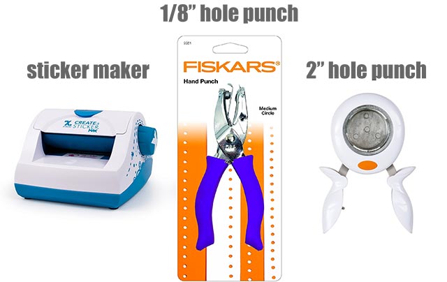sticker maker, 1/8" hole punch, 2" hole punch