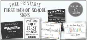 free printable first day of school signs :: more than 21 layouts!