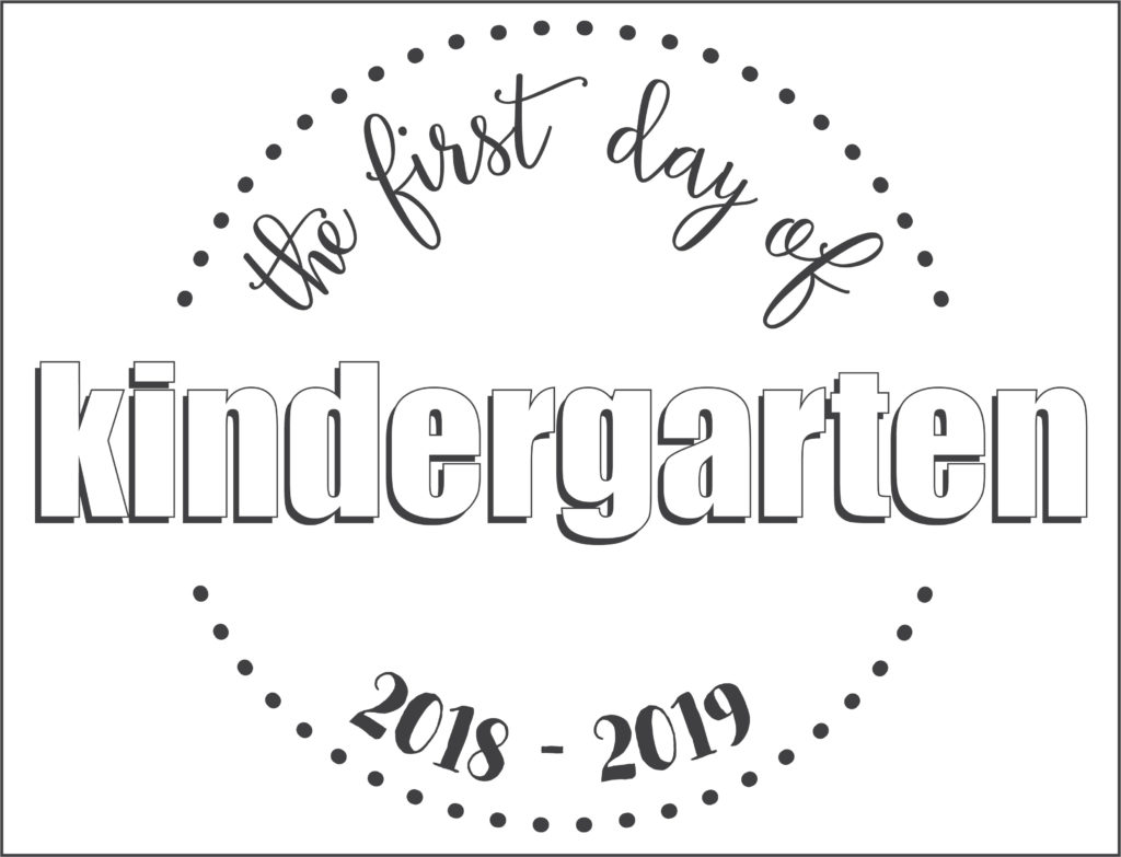 First Day Of School Printables - FREE - 21 Layouts of Pre-K - 6th