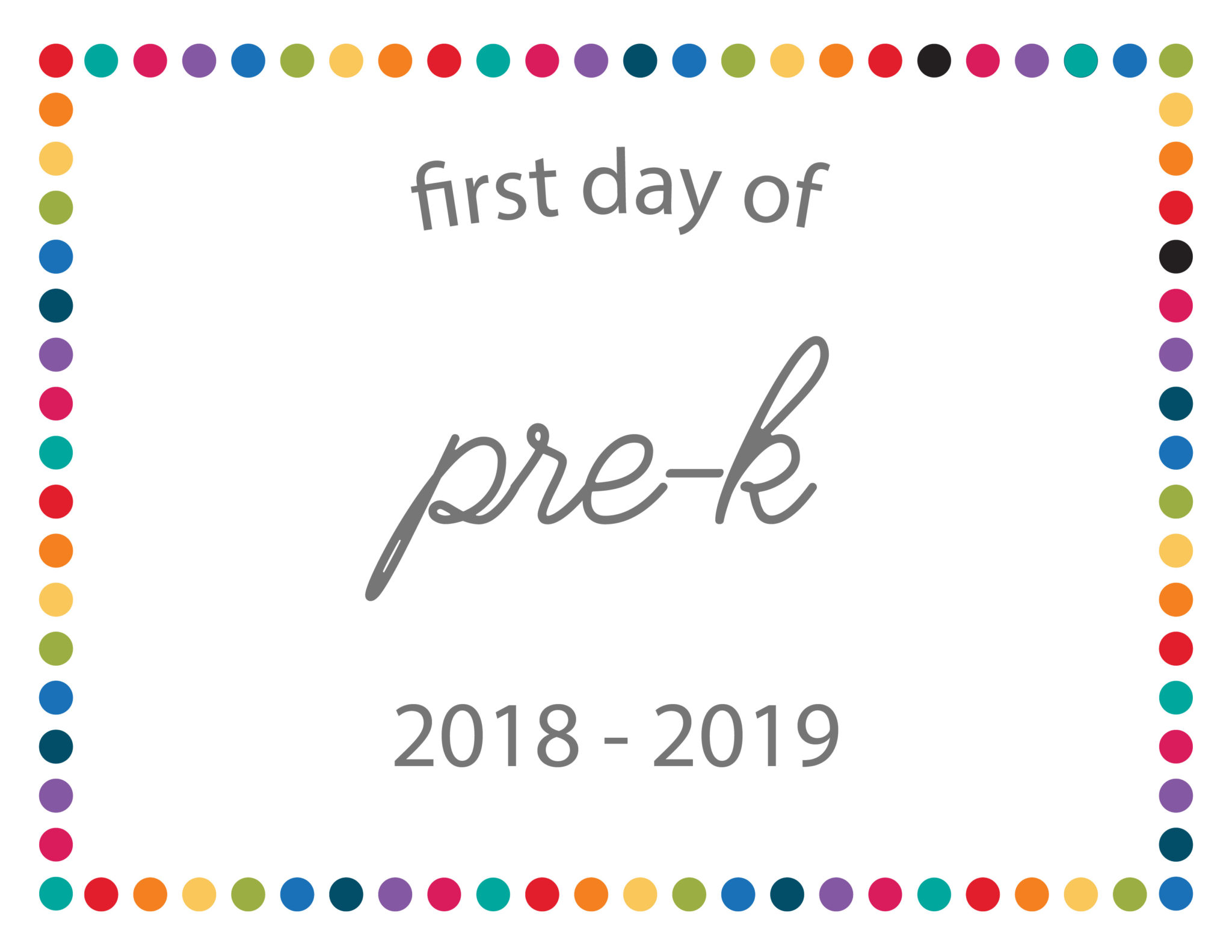 first day of school printables free 21 layouts of pre k 6th