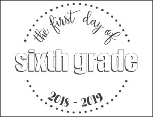 first day school sign circles sixth grade