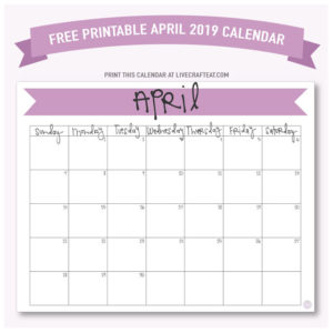 April 2019 Calendar - Free Printable | Live Craft Eat