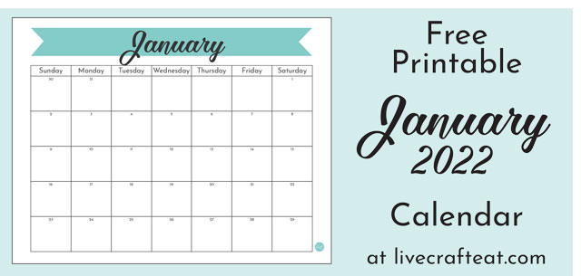 Monthly Calendar 2022 Free Printable January 2022 Calendar - Free Printable | Live Craft Eat