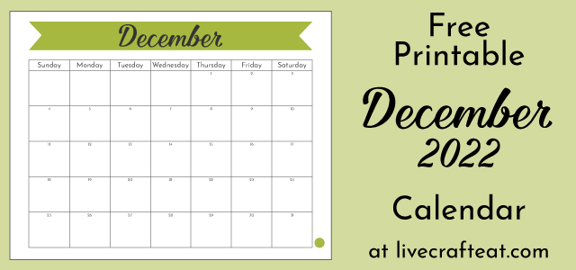 Print your free December 2022 Calendar!