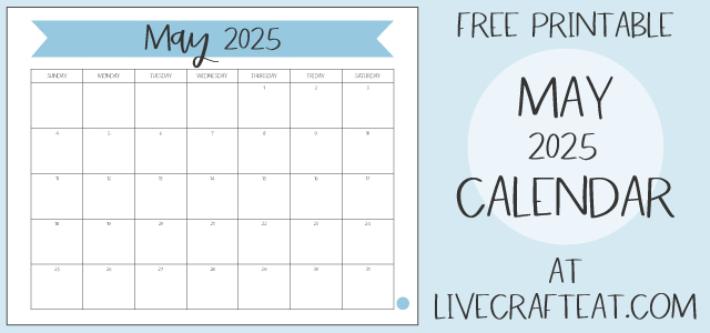 Free Printable May 2025 Calendar!